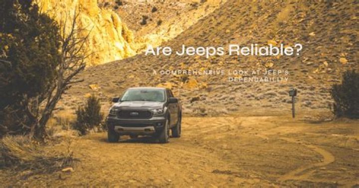 are jeeps reliable