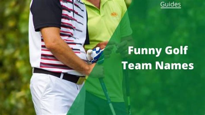 Discover Unfore-gettable Funny Golf Team Names For Leg18 Enthusiasts